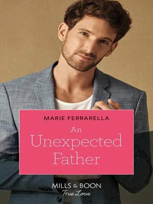 cover image of An Unexpected Father